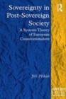 Image for Sovereignty in Post-Sovereign Society: A Systems Theory of European Constitutionalism