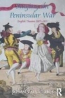 Image for Staging the Peninsular War: English Theatres 1807-1815