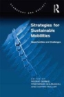 Image for Strategies for Sustainable Mobilities: Opportunities and Challenges