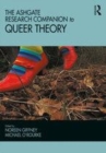 Image for The Ashgate Research Companion to Queer Theory