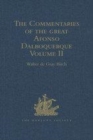 Image for The commentaries of the great Afonso Dalboquerque, second Viceroy of IndiaVolume II