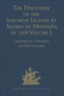 Image for The discovery of the Solomon islands by Alvaro de Mendaäna in 1568  : translated from the original Spanish manuscriptsVolumes I-II