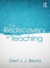 Image for The rediscovery of teaching