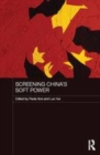 Image for Screening China&#39;s soft power