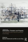 Image for Information, Freedom and Property: The Philosophy of Law Meets the Philosophy of Technology