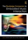 Image for The Routledge companion to embodied music interaction