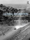 Image for Global migration: patterns, processes, and politics
