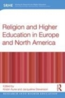 Image for Religion and Higher Education in Europe and North America