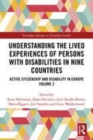 Image for Lived experiences of persons with disabilities  : active citizenship and disability in EuropeVolume 2