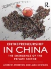 Image for Entrepreneurship in China  : the emergence of the private sector