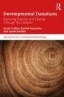 Image for Developmental transitions  : exploring stability and change through the lifespan