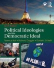 Image for Political ideologies and the democratic ideal.
