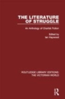 Image for The literature of struggle  : an anthology of chartist fiction