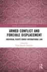 Image for Armed conflict and forcible displacement: individual rights under international law