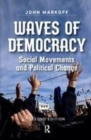 Image for Waves of Democracy: Social Movements and Political Change, Second Edition