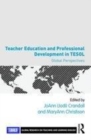 Image for Teacher education and professional development in TESOL: global perspectives