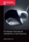 Image for Routledge International Handbook of Golf Science