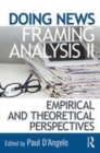 Image for Doing news framing analysis: empirical and theoretical perspectives.