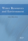 Image for Water resources and environment: proceedings of the 2015 International Conference on Water Resources and Environment (Beijing, 25-28 July 2015)