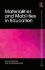 Image for Materialities and mobilities in education