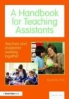 Image for A handbook for teaching assistants  : teachers and assistants working together