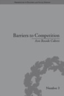 Image for Barriers to competition: the evolution of the debate