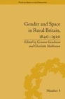 Image for Gender and space in rural Britain, 1840-1920