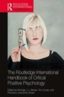 Image for The Routledge international handbook of critical positive psychology