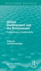 Image for Global development and the environment: perspectives on sustainability