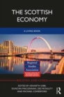 Image for The Scottish Economy: A Living Book