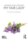 Image for Lerner and Loewe&#39;s My fair lady