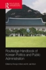 Image for Routledge handbook of Korean politics and public administration