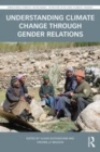 Image for Understanding climate change through gender relations