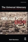 Image for On the universal adversary: security, capital and &#39;the enemies of all mankind&#39;
