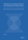 Image for Advances in energy science and equipment engineering: proceedings of the International Conference on Energy Equipment Science and Engineering, (ICEESE 2015), May 30-31, 2015, Guangzhou, China