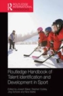 Image for Routledge handbook of talent identification and development in sport
