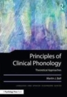 Image for Principles of clinical phonology: theoretical approaches