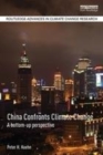 Image for China confronts climate change: a bottom-up perspective