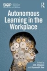 Image for Autonomous learning in the workplace
