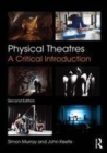 Image for Physical theatres: a critical introduction