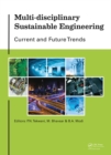 Image for Multi-disciplinary sustainable engineering: current and future trends : proceedings of the 5th Nirma University International Conference on Engineering, Ahmedabad, India, November 26-28, 2015