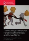 Image for The Routledge international handbook of criminology and human rights