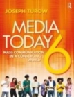 Image for Media today: mass communication in a coverging world