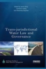 Image for Trans-jurisdictional water law and governance