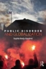 Image for Public disorder and globalization