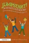 Image for Science outdoors: cross-curricular games and activities for ages 5-12