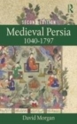 Image for Medieval Persia 1040-1797