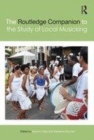 Image for The Routledge companion to the study of local musicking