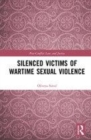 Image for Silenced victims of wartime sexual violence