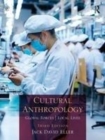 Image for Cultural anthropology: global forces, local lives